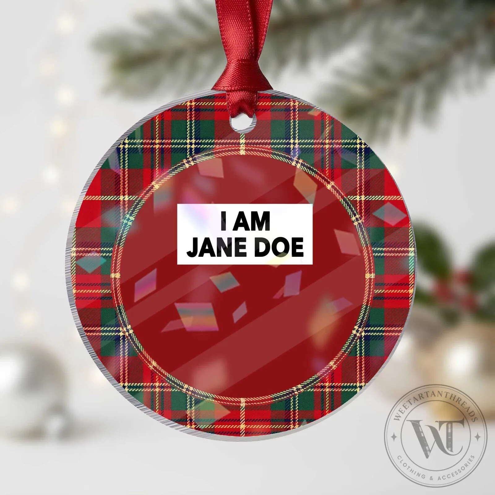 I Am Jane Doe Box Statement Minimalist Holographic Acrylic Christmas Ornament